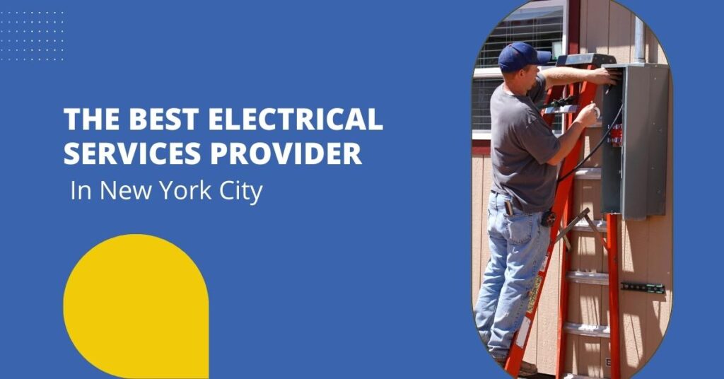 Electrical-Services-Provider-In-New-York-City