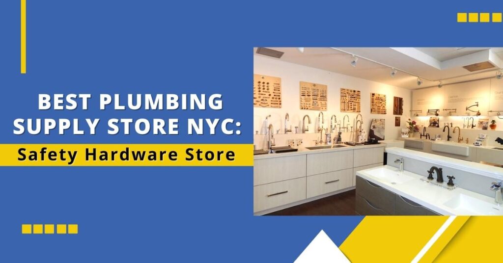 Plumbing supply store NYC